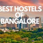 The Best Hostels of Bangalore