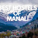 The Best Hostels of Manali