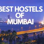 The Best Hostels of Mumbai