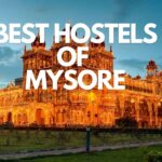 The Best Hostels of Mysore